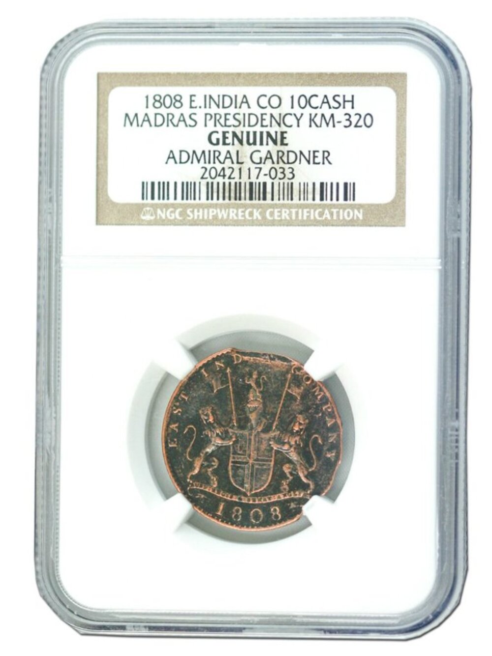 Admiral Gardner 1808 Shipwreck Treasure 10 Cash NGC MG Copper